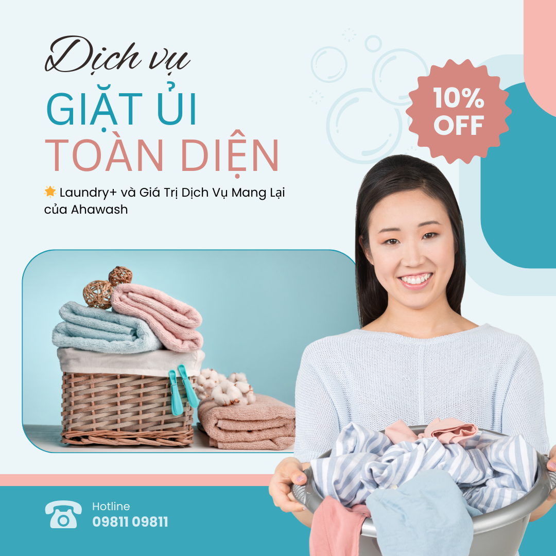 Dịch Vụ Giặt Ủi Toàn Diện Của Ahawash