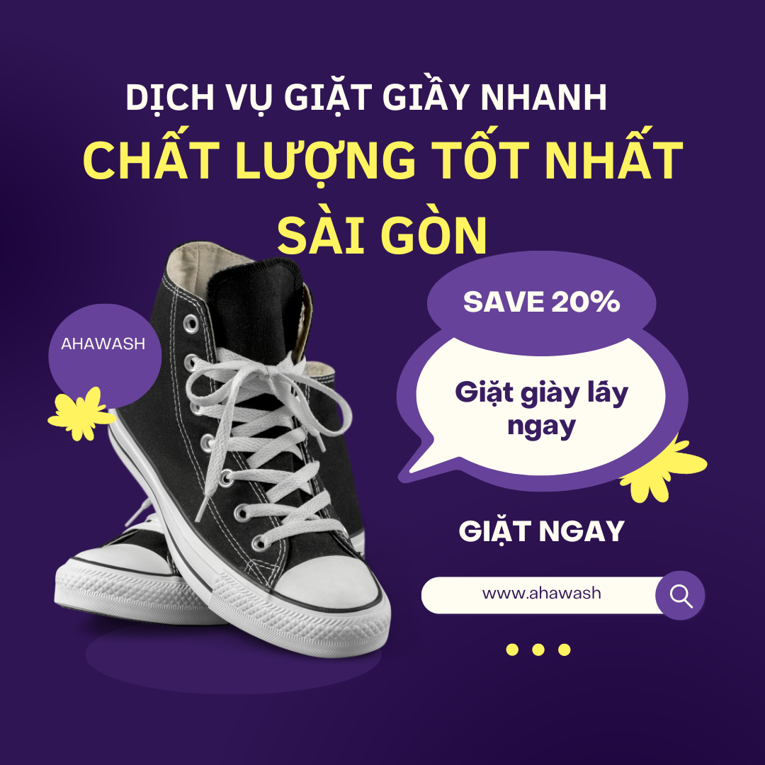 Dịch Vụ Giặt Giày Nhanh Ở Gò Vấp Của Ahawash