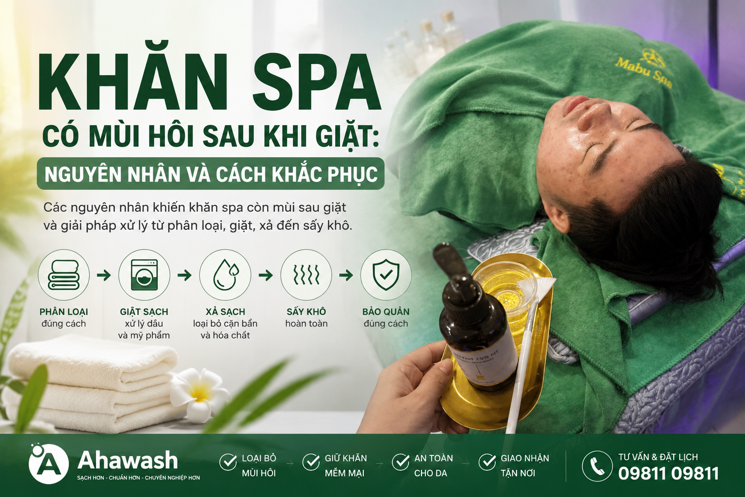 Khăn spa có mùi hôi sau khi giặt: Nguyên nhân và cách khắc phục | Ahawash
